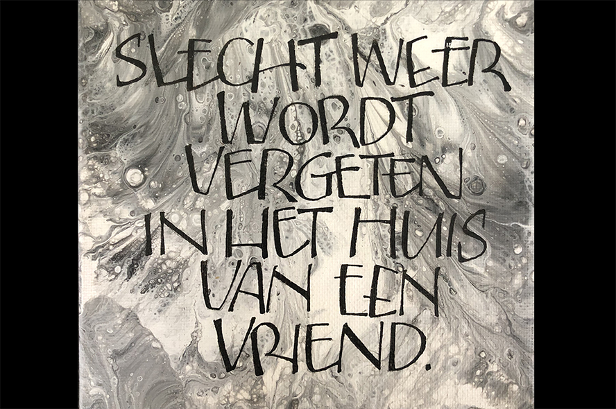 Nederlands-Vlaamse vereniging voor letterkunst en kalligrafie - Scriptores - Evenementen-Algemene ledenvergadering - Nicole Vanstechelman - acryl pooring met kalligrafie